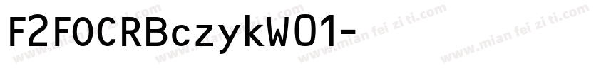 F2FOCRBczykW01字体转换