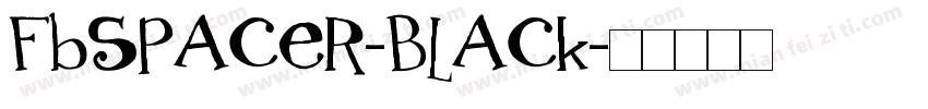 FbSpacer-Black字体转换