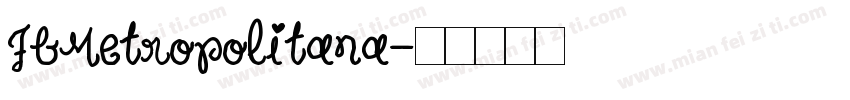 FbMetropolitana字体转换