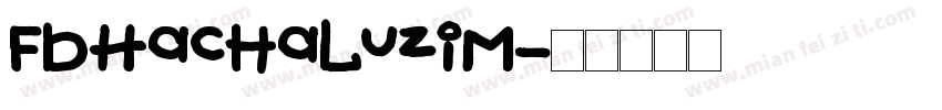 FbHachaluzim字体转换