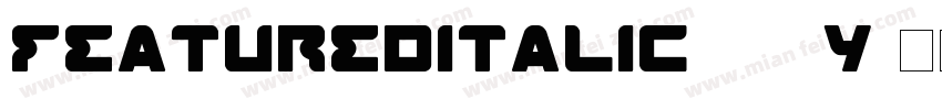 FeaturedItalic-920y字体转换