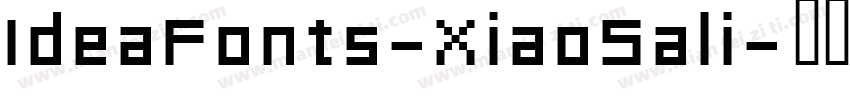 IdeaFonts-XiaoSali字体转换