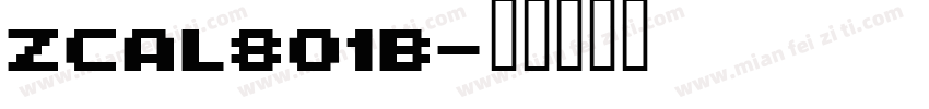 Zcal801b字体转换