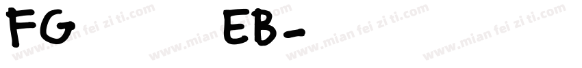 FG創英プレゼンスEB字体转换