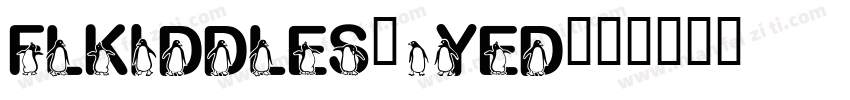 FlKiddles-4yED字体转换