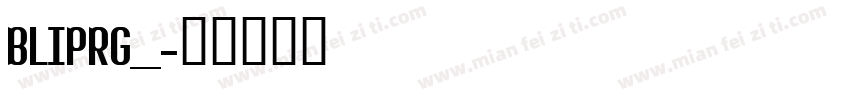 BLIPRG__字体转换