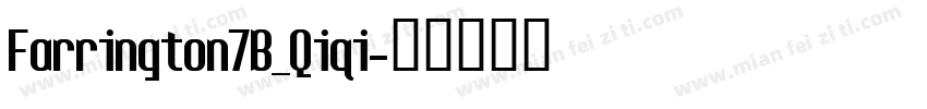 Farrington7B_Qiqi字体转换