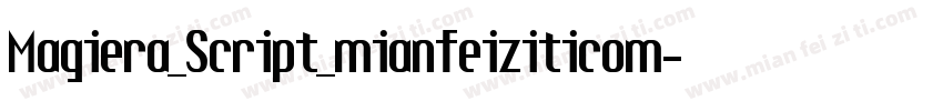 Magiera_Script_mianfeiziticom字体转换