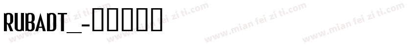 RUBADT__字体转换