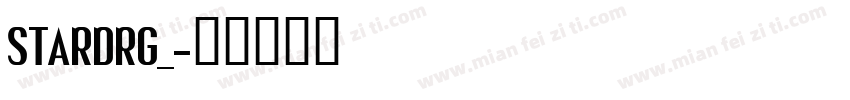 STARDRG_字体转换