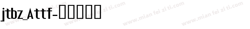 jtbz_Attf字体转换