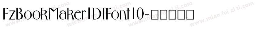 FzBookMaker1DlFont10字体转换