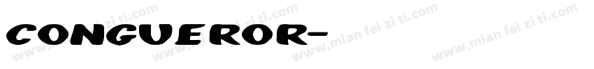 Congueror字体转换