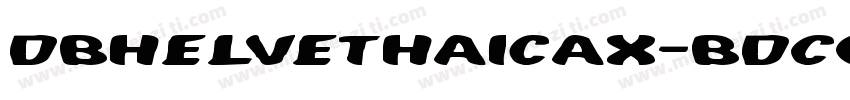 DBHelvethaicaX-BdCon字体转换