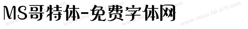 MS哥特体字体转换