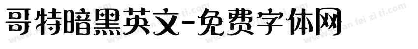 哥特暗黑英文字体转换