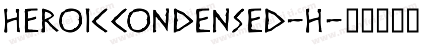HeroicCondensed-H字体转换