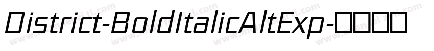 District-BoldItalicAltExp字体转换