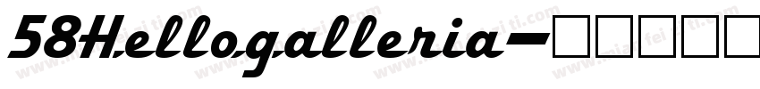 58Hellogalleria字体转换