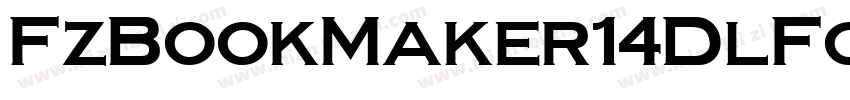 FzBookMaker14DlFont140536871269字体转换