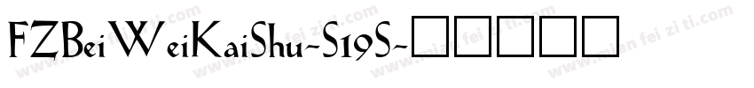 FZBeiWeiKaiShu-S19S字体转换