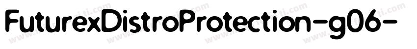 FuturexDistroProtection-g06字体转换