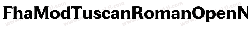 FhaModTuscanRomanOpenNcv-AW37字体转换