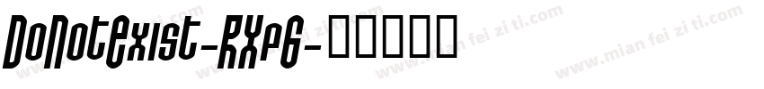 DoNotExist-RXp6字体转换