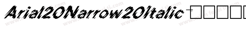 Arial20Narrow20Italic字体转换