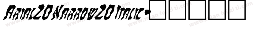 Arial20Narrow20Italic字体转换