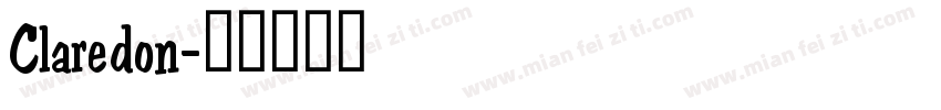 Claredon字体转换