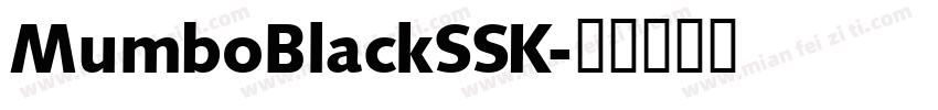 MumboBlackSSK字体转换