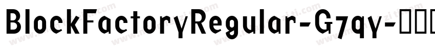 BlockFactoryRegular-G7qy字体转换