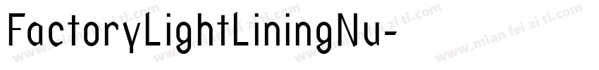 FactoryLightLiningNu字体转换
