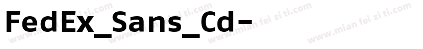 FedEx_Sans_Cd字体转换
