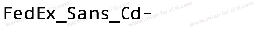 FedEx_Sans_Cd字体转换