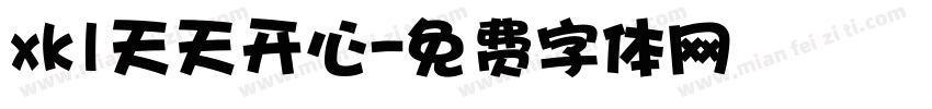 xkl天天开心字体转换
