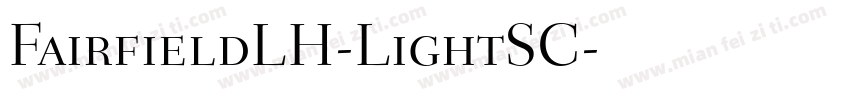 FairfieldLH-LightSC字体转换