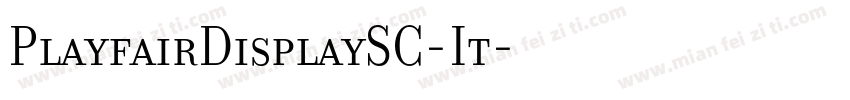 PlayfairDisplaySC-It字体转换