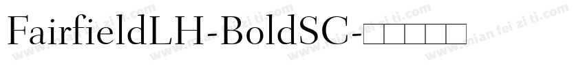 FairfieldLH-BoldSC字体转换