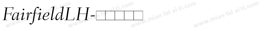 FairfieldLH字体转换