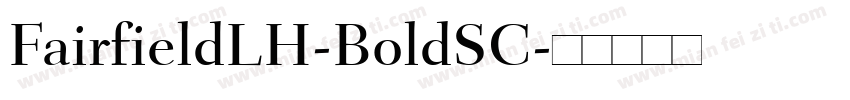 FairfieldLH-BoldSC字体转换