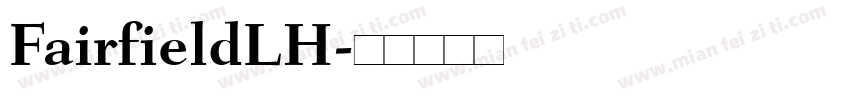 FairfieldLH字体转换