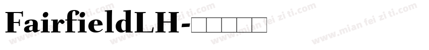 FairfieldLH字体转换