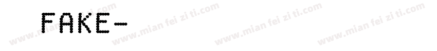 中单fake字体转换