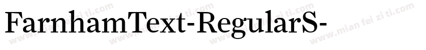 FarnhamText-RegularS字体转换