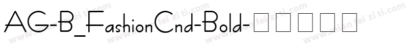 AG-B_FashionCnd-Bold字体转换
