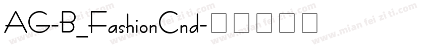 AG-B_FashionCnd字体转换