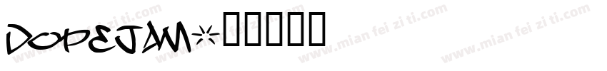 DOPEJAM字体转换