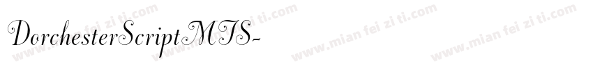 DorchesterScriptMTS字体转换